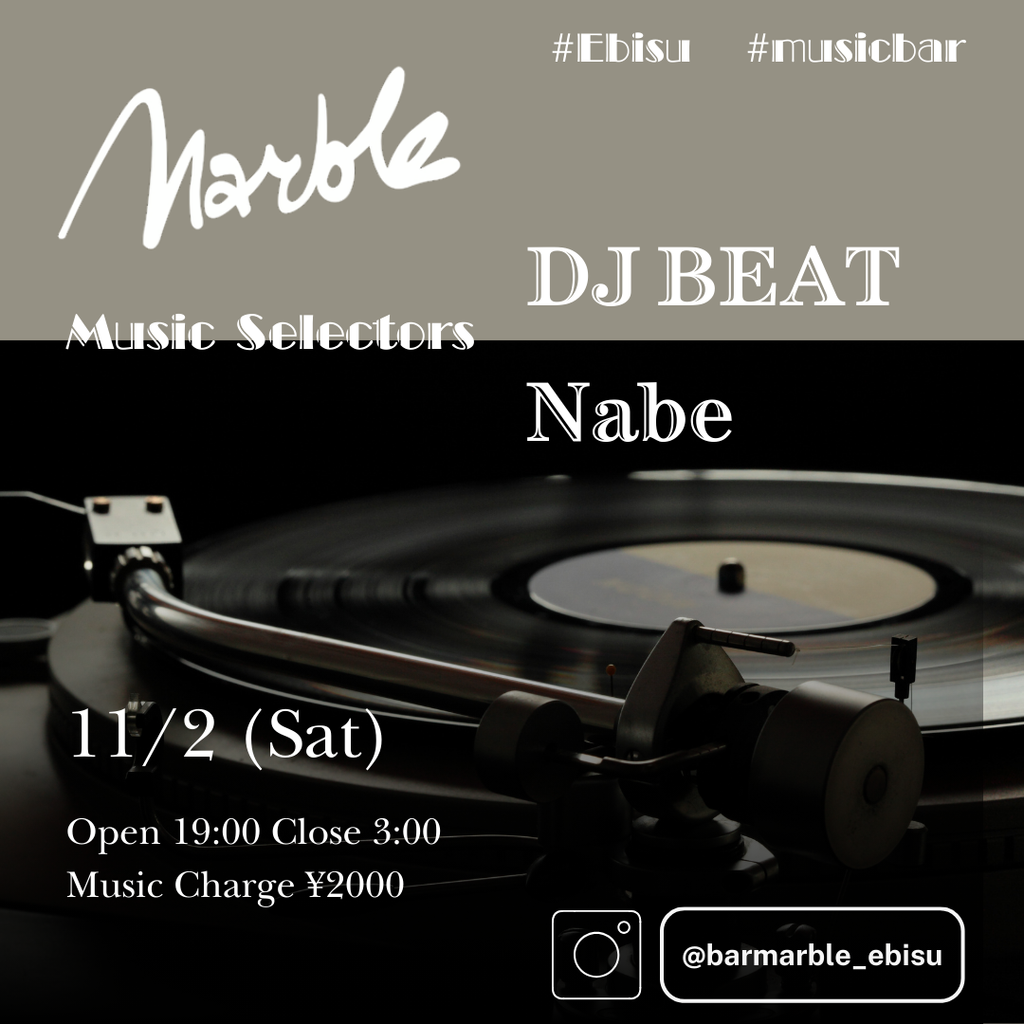 11/2 (Sat) DJ BEAT & Nabe