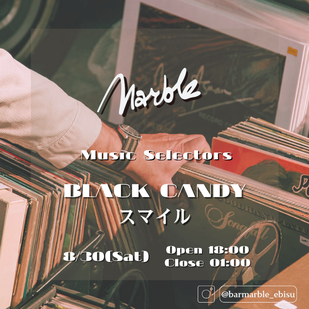 8/30 (Sat) BLACK CANDY & スマイル
